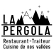 Pergola - Hôtel restaurant